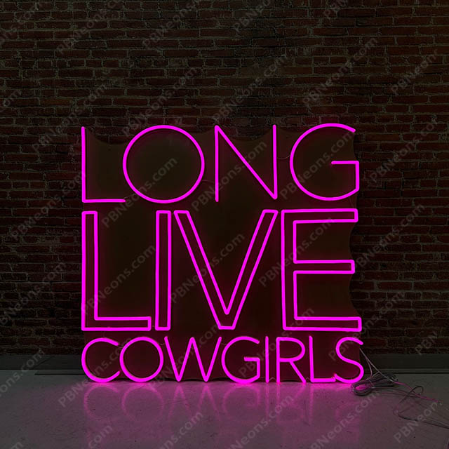 Long Live Cowgirls LED Neon